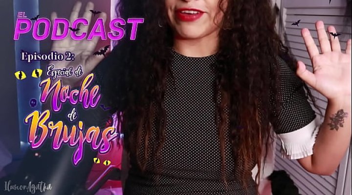 Podcast Capítulo 2: La Vez Que Me Folló Un Fantasma, Historia Detrás De Escenas / Especial Noche De Halloween